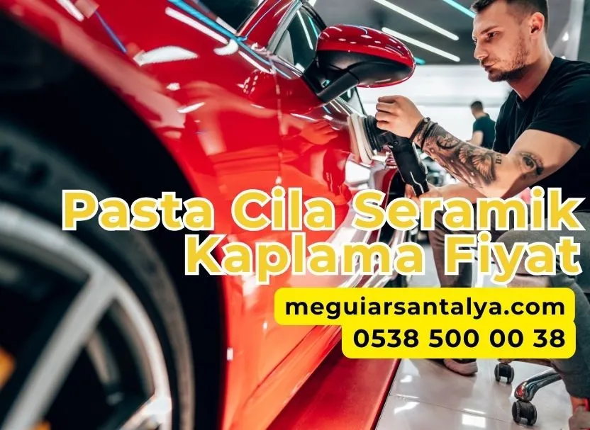 Pasta Cila Seramik Kaplama Fiyat